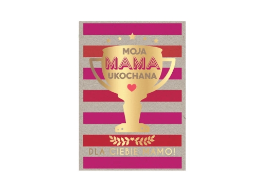 KARTKA DZIEŃ MATKI MÓJ MOJA MAMA UKOCHANA RÓŻOWA 17x12cm 1szt