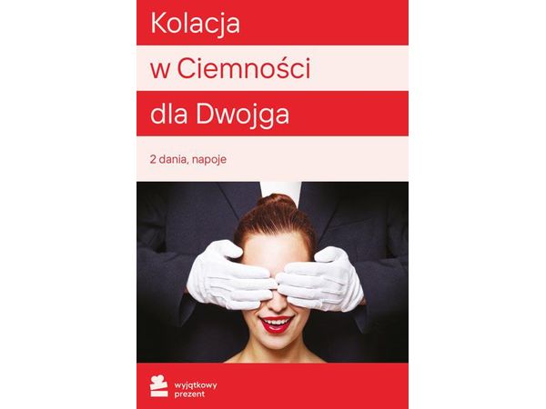 WYJĄTKOWY PREZENT Dine In The Dark