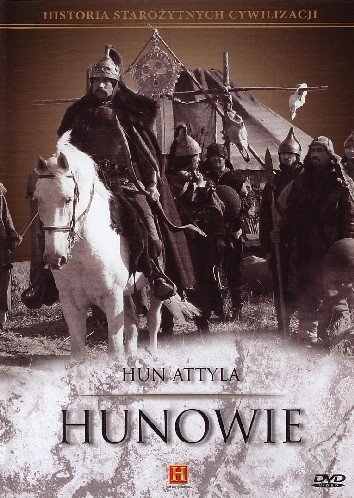 Hun Attyla - Hunowie