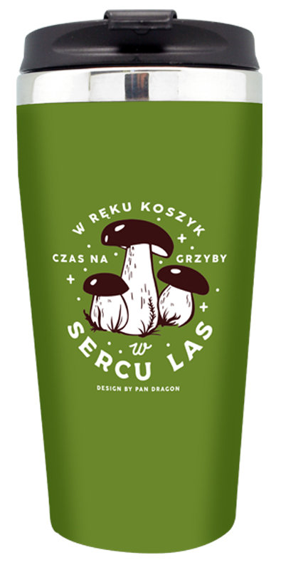 Kubek Termiczny Dla Grzybiarza Czas Na Grzyby