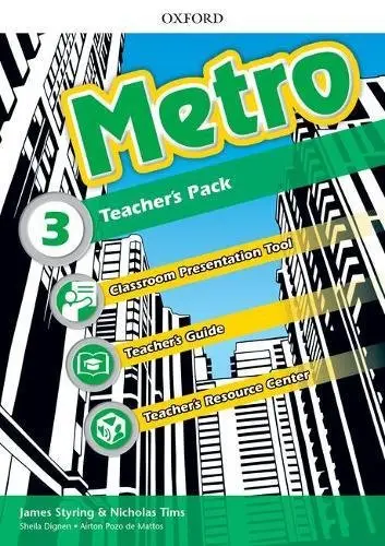 Metro 3. Teacher’s Pack - Nicholas Tims, James Styring