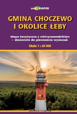 Gmina Choczewo i okolice Łeby. Mapa turystyczna