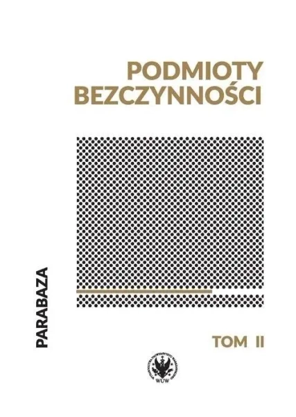 Podmioty bezczynności - praca zbiorowa