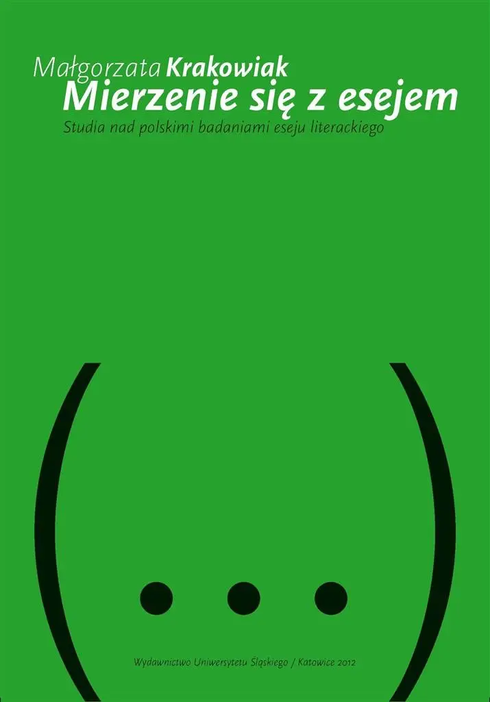 Mierzenie się z esejem - Małgorzata Krakowiak