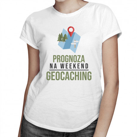 Koszulkowy, Koszulka damska, Prognoza na weekend: geocaching, rozmiar L