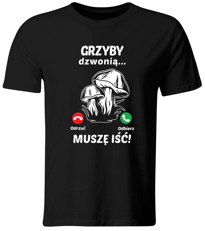 Koszulka męska,  Grzyby Dzwonią, Muszę Iść., rozmiar L