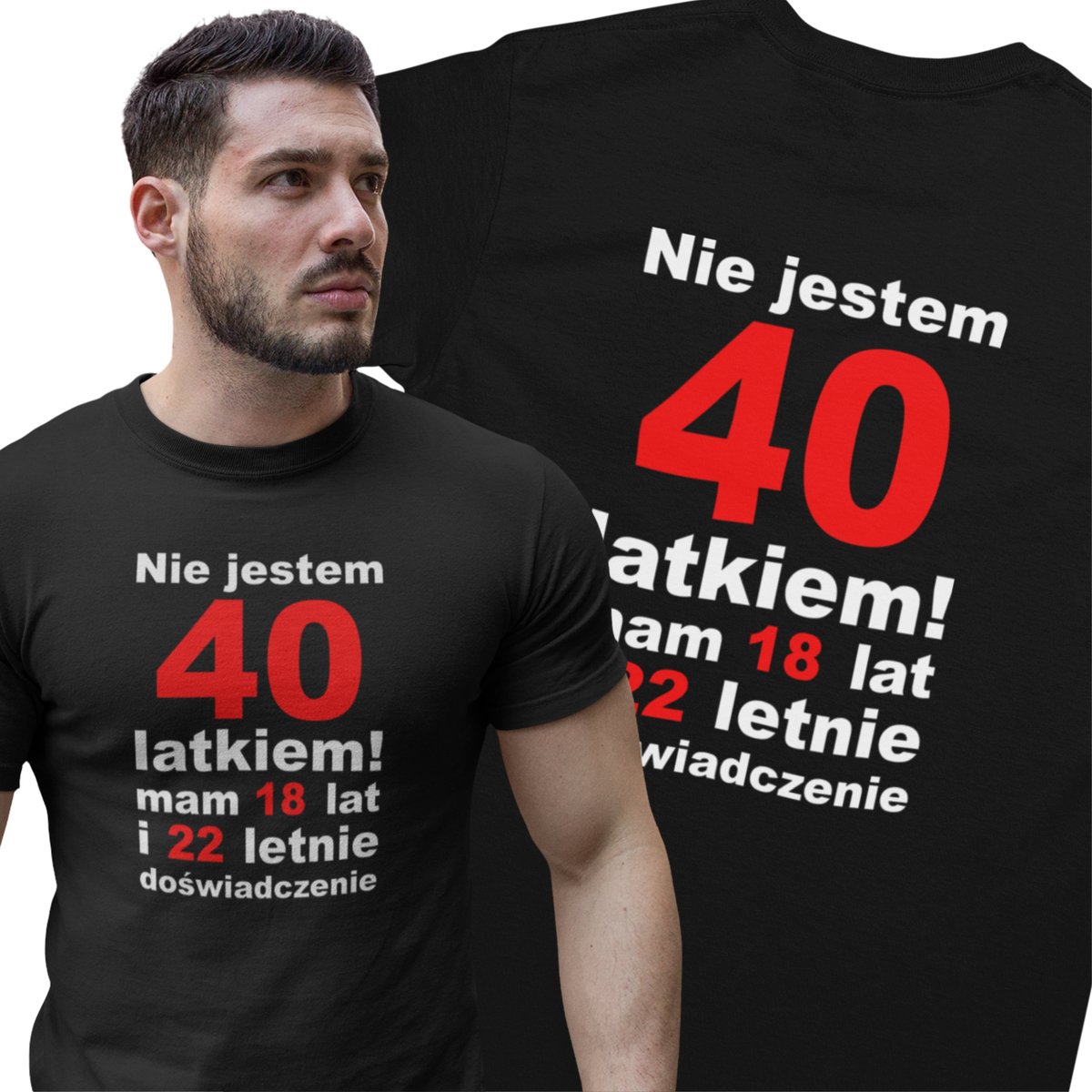 Koszulka Na 40 Urodziny Nie Jestem 40 Latkiem Mam 18 Lat I 22 Letnie Doświadczenie Super Prezent Dla Niego Męska Xl/Aradena