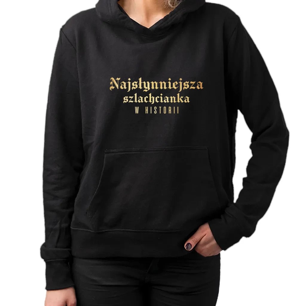Najsłynniejsza szlachcianka w historii - damska bluza dla fanów serialu 1670
