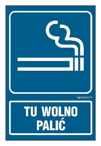 Tu wolno palić  - tablica informacyjna  duża 300x200 PŁYTA + przylepce LIBRES POLSKA SP