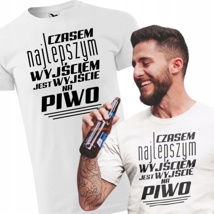 Męska koszulka dla Wędkarza Super prezent dla Taty dla Przyjaciela na Urodziny Śmieszna koszulka z napisem Czasem najlepszym wyjściem Piwo L