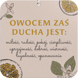 Zawieszka zapachowa z wersetem Owocem zaś Ducha jest....
