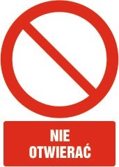 Naklejka NIE OTWIERAĆ 15x21cm