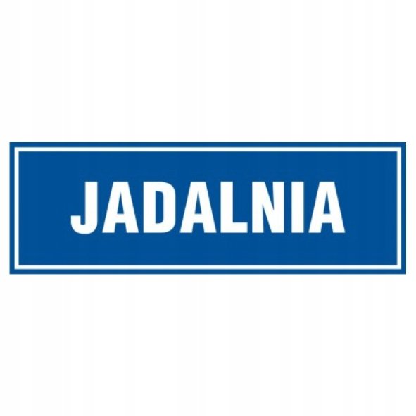 Znak tabliczka JADALNIA 10x30cm PCV 1mm tablica
