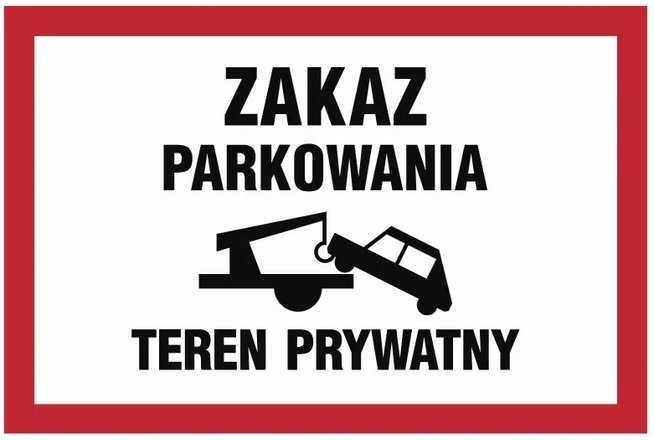 Tablica ZAKAZ PARKOWANIA TEREN PRYWATNY 25x35cm PCV 1mm