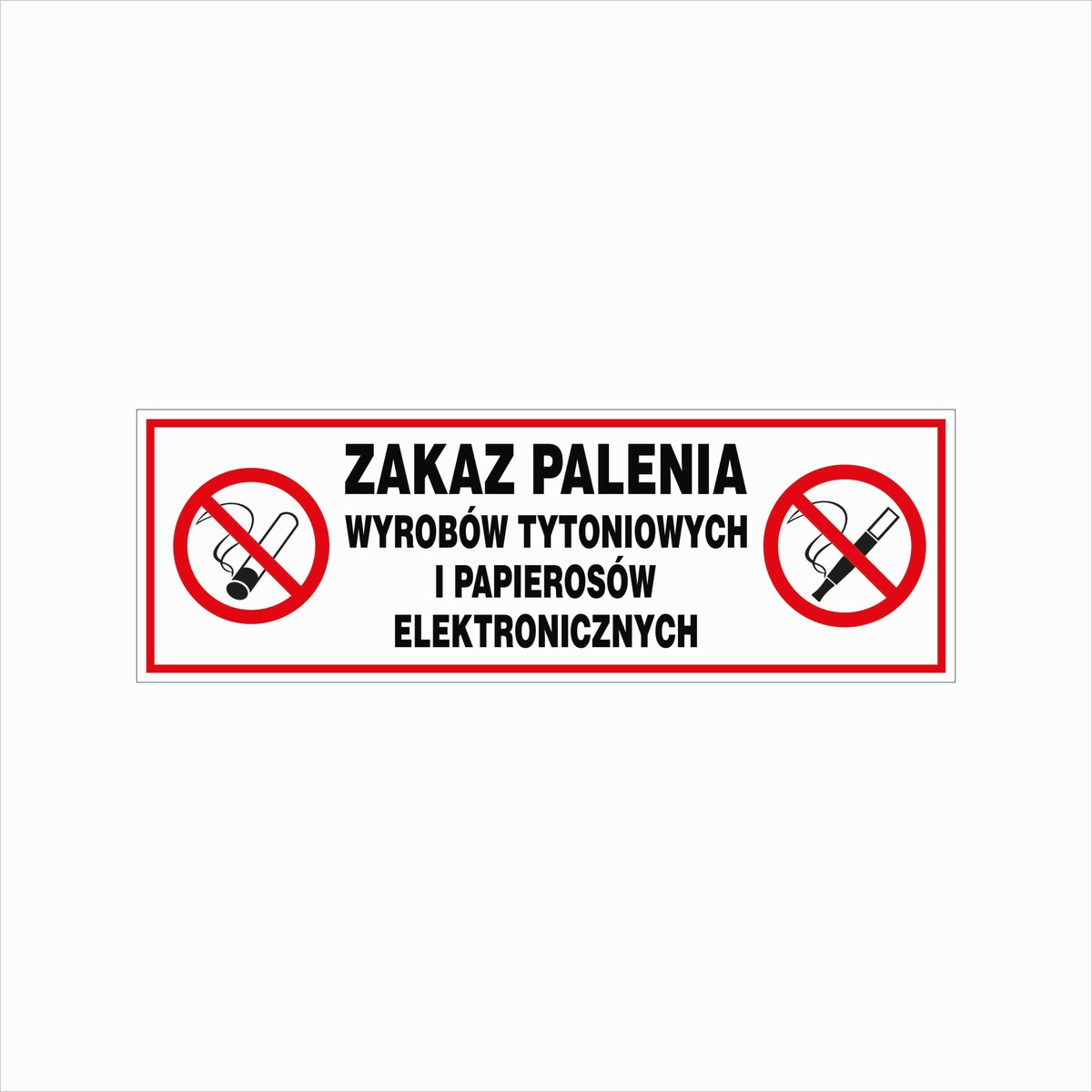 Znak tabliczka ZAKAZ PALENIA WYROBÓW TYTONIOWYCH I PAPIEROSÓW ELEKTR. 10X30