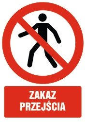 Naklejka Zakaz przejścia 30x42cm