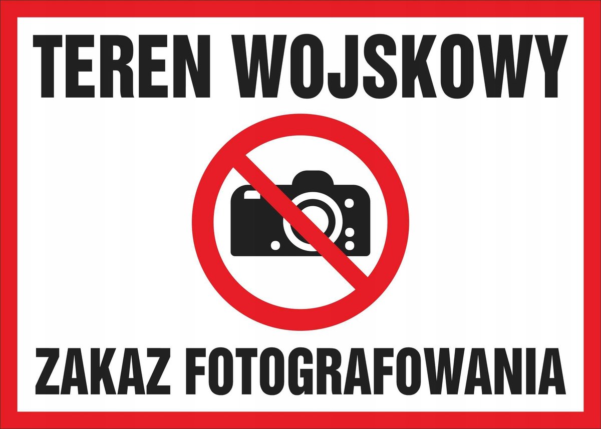 Tablica TEREN WOJSKOWY ZAKAZ FOTOGRAFOWANIA 30x42cm PCV 3mm