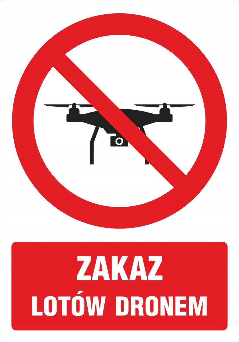 Tablica ZAKAZ LOTÓW DRONEM, 21X30CM PCV 1MM