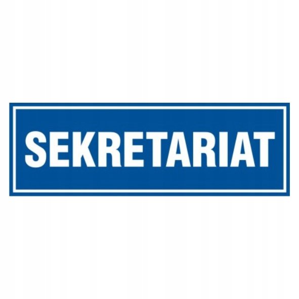 Znak tabliczka SEKRETARIAT 10x30cm PCV 1mm tablica