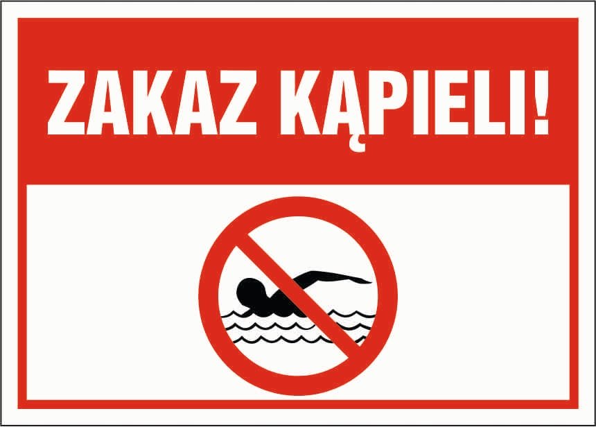 Tabliczka ZAKAZ KĄPIELI 30x42cm PCV 3mm