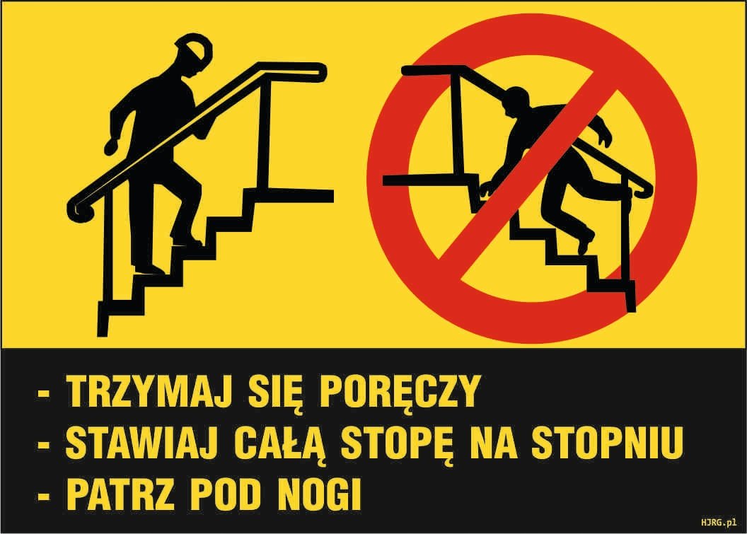 Tablica TRZYMAJ SIĘ PORĘCZY 25x35cm PCV1mm