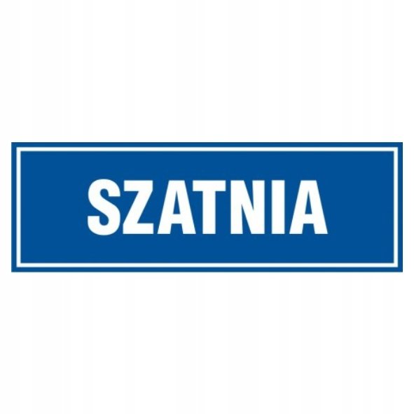 Znak tabliczka SZATNIA 10x30cm PCV 1mm tablica