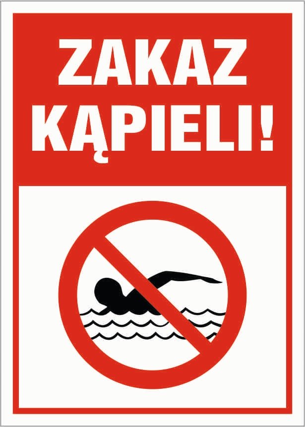 Tabliczka ZAKAZ KĄPIELI 70x100cm PCV 5mm