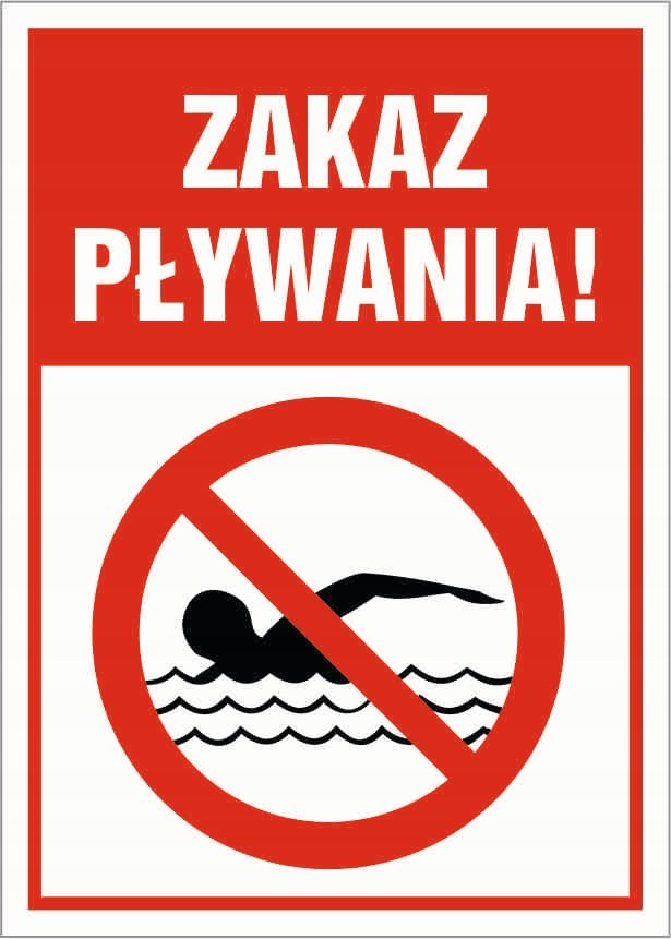 Tabliczka ZAKAZ PŁYWANIA 30x42cm PCV 3mm