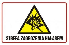 Tablica Strefa zagrożenia hałasem - format 25x35cm