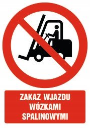 Tabliczka Zakaz wjazdu wózkami spalinowymi 30x42cm PCV 3mm