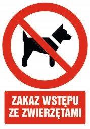 Tabliczka Zakaz wstępu ze zwierzętami 30x42cm PCV 3mm