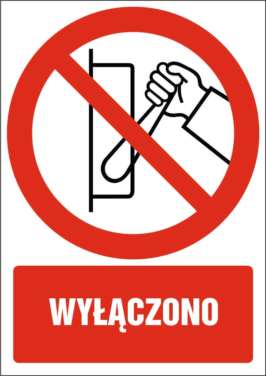 Naklejka Wyłączono 30x42cm