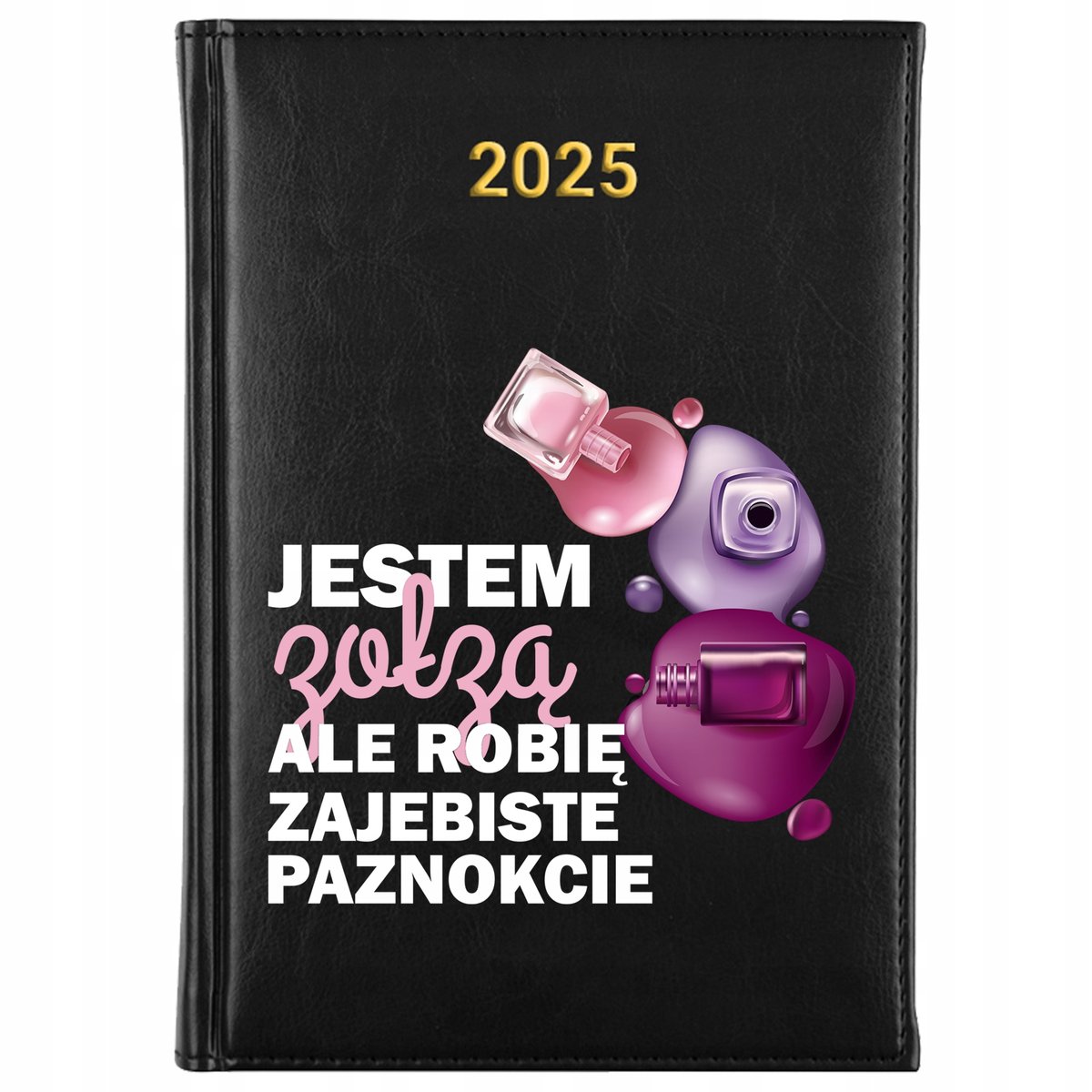 KALENDARZ 2025 Rok Planer Książkowy CZARNY Terminarz Robię Paznokcie Wzory