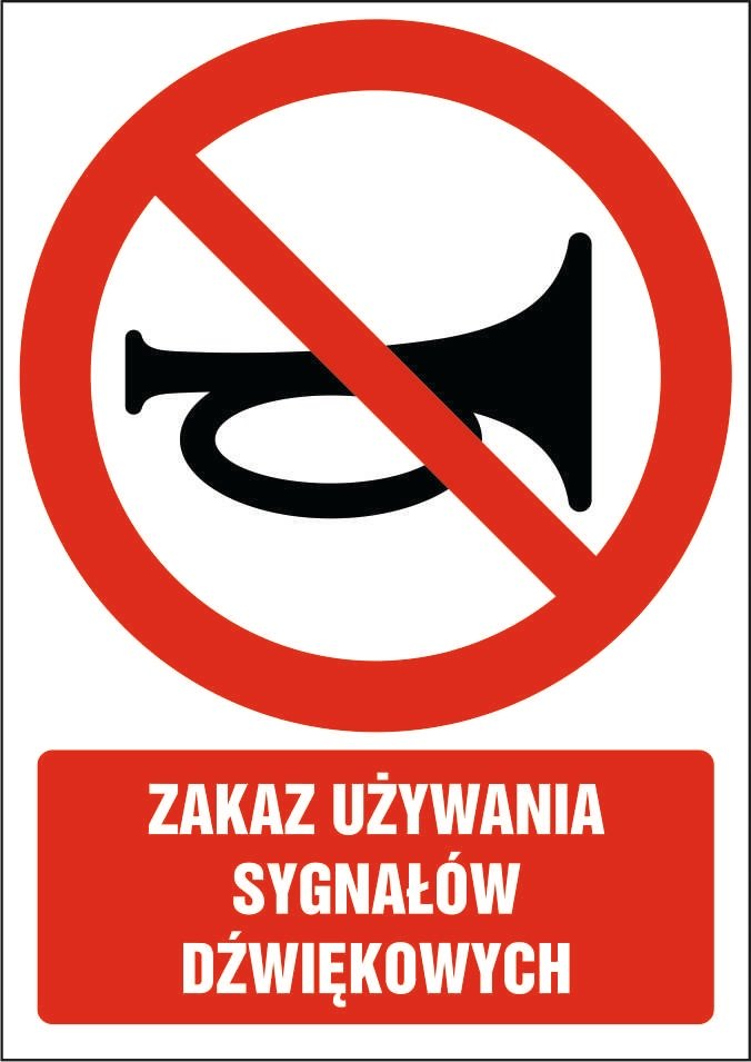 Tabliczka Zakaz używania sygnałów dźwiękowych 30x42cm PCV 3mm