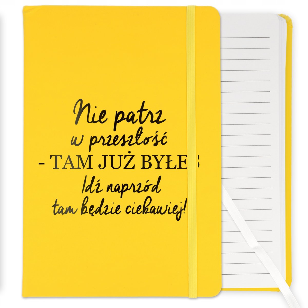 NOTES ŻÓŁTY Z GUMKĄ A5 W LINIE NIE PATRZ W PRZESZŁOŚĆ TAM JUŻ BYŁEŚ BLACK