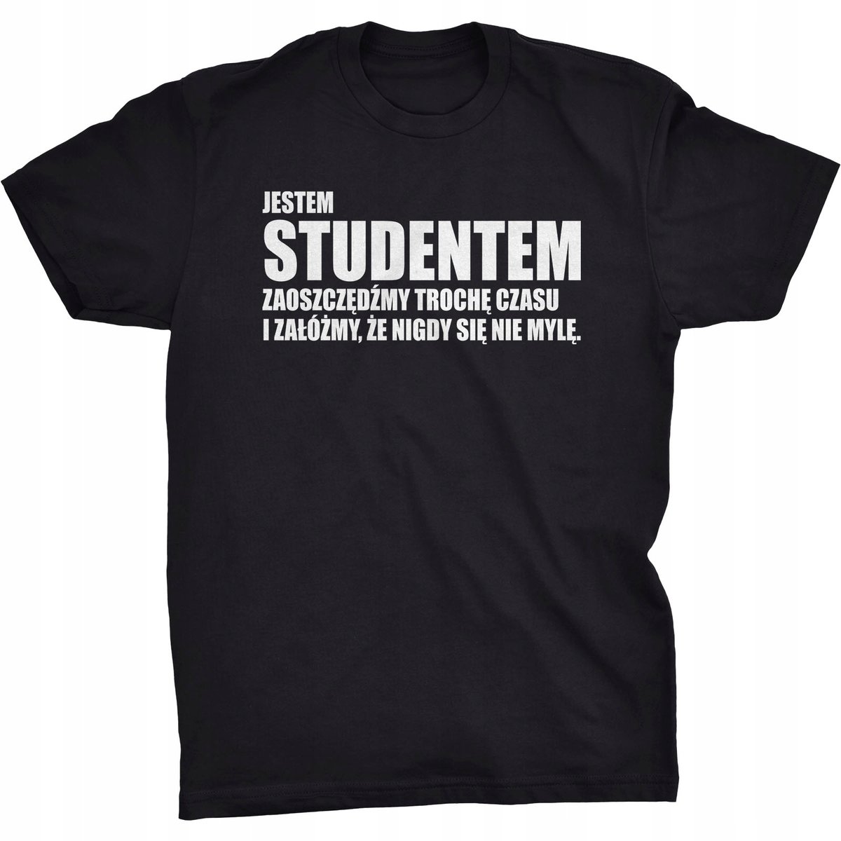 Koszulka Jestem Studentem Prezent Dla Studenta