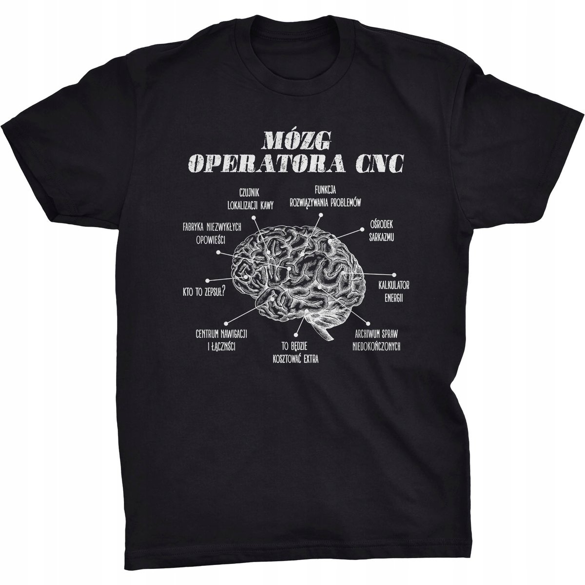 Koszulka Mózg Operatora CNC Śmieszny Prezent