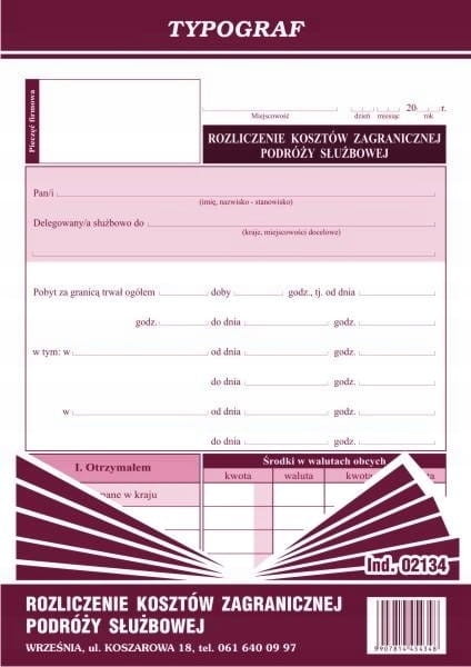 DRUK ROZLICZENIE KOSZTÓW ZAGRANICZNEJ PODRÓŻY SŁUŻBOWEJ A5 TYPOGRAF 02134