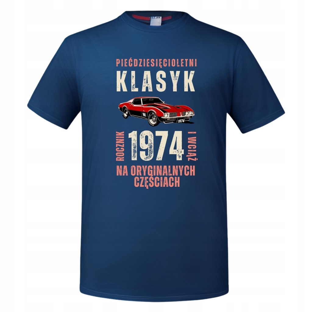 Koszulka męska prezent na 50 urodziny Klasyk na Oryginalnych Częściach 1974