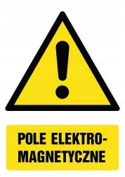 Tabliczka Pole elektro-magnetyczne 30x42cm PCV 3mm