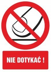 Tabliczka Nie dotykać 30x42cm PCV3 mm