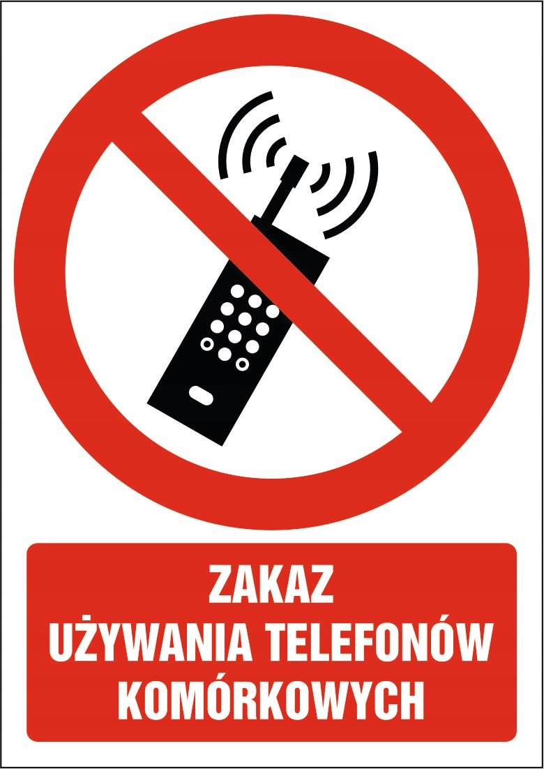 Tabliczka Zakaz używania telefonów komórkowych 15x21cm PCV 1mm