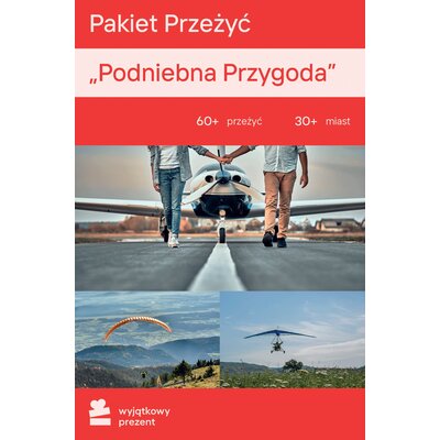 Karta podarunkowa WYJĄTKOWY PREZENT Pakiet Przeżyć - Podniebna Przygoda