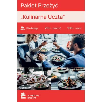 Karta podarunkowa WYJĄTKOWY PREZENT Pakiet Przeżyć - Kulinarna Uczta dla Dwojga