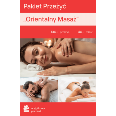 Karta podarunkowa WYJĄTKOWY PREZENT Pakiet Przeżyć - Orientalny Masaż