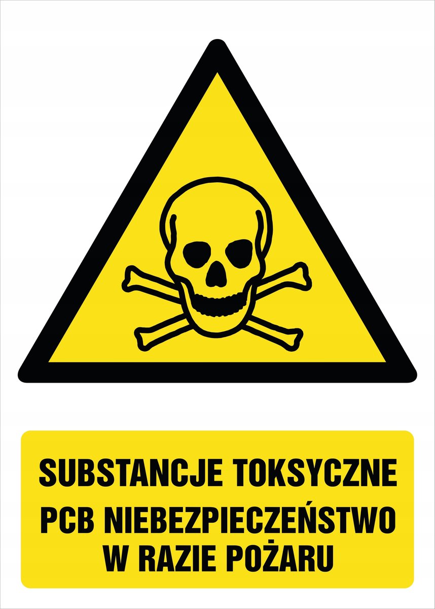 Naklejka Substancje toksyczne PCB niebezpieczeństwo w razie pożaru 30x42cm