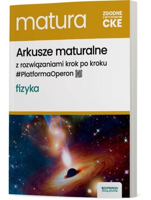 Matura 2025 Fizyka. Arkusze maturalne. Zakres rozszerzony