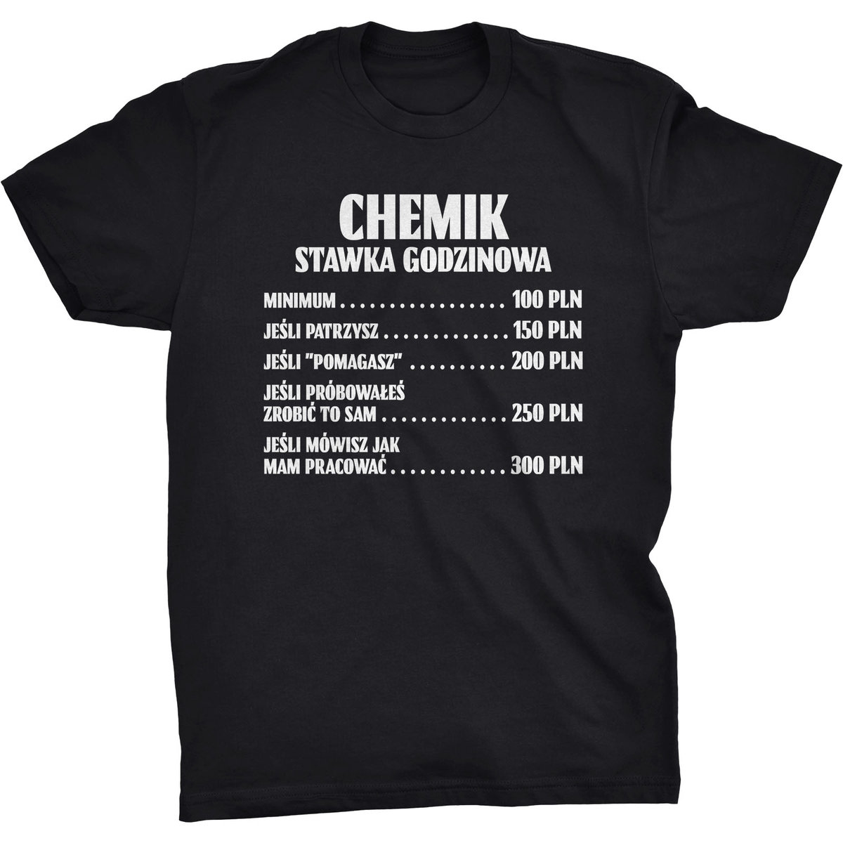 Koszulka Stawka Godzinowa Dla Chemika Prezent