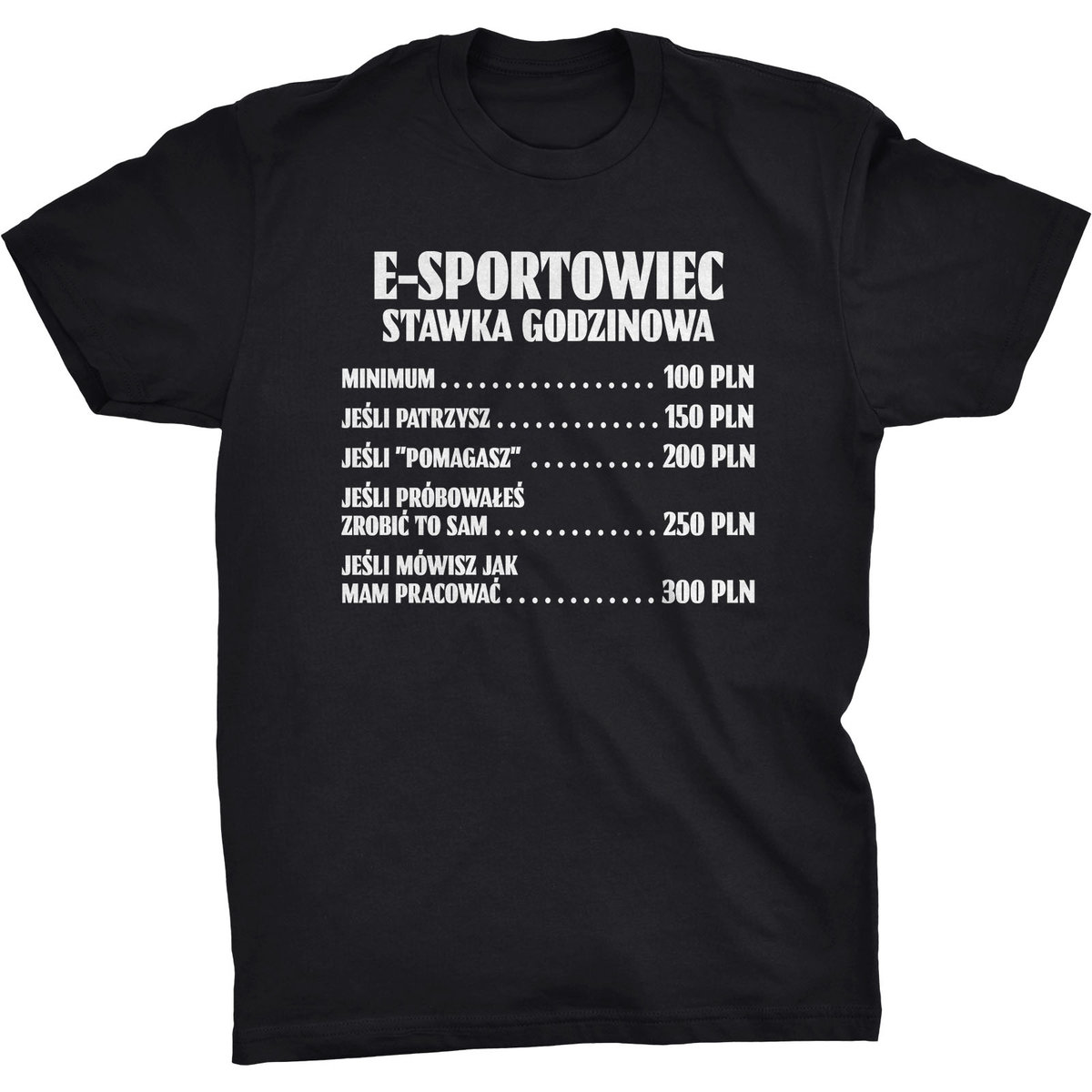 Koszulka Stawka Godzinowa Dla E-Sportowca Prezent