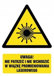 Tab Nie patrzeć i nie wchodzić w wiązkę promieniowania laser 30x42cm PCV3mm